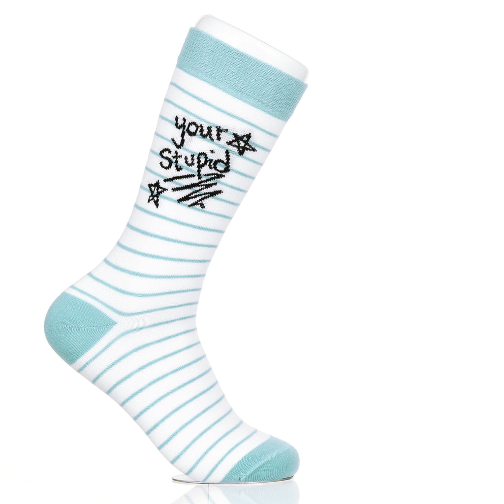 Your Stupid